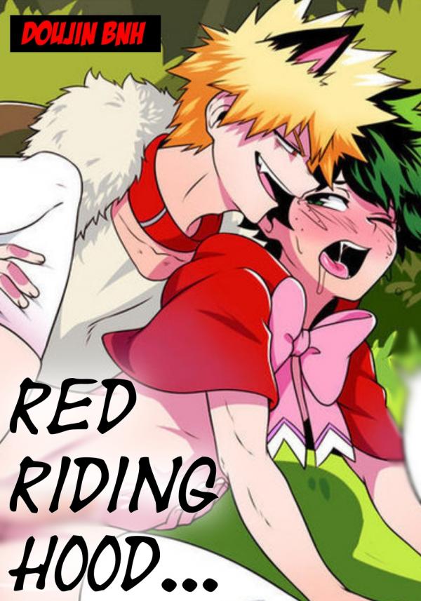 Red Riding Hood (Doujin BNH) Red Riding Hood (Doujin BNH)